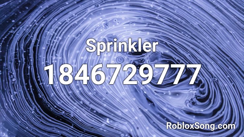 Sprinkler Roblox ID