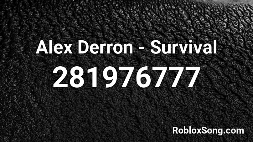 Alex Derron - Survival Roblox ID