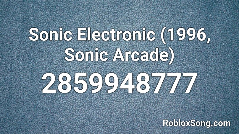 Sonic Electronic (1996, Sonic Arcade) Roblox ID