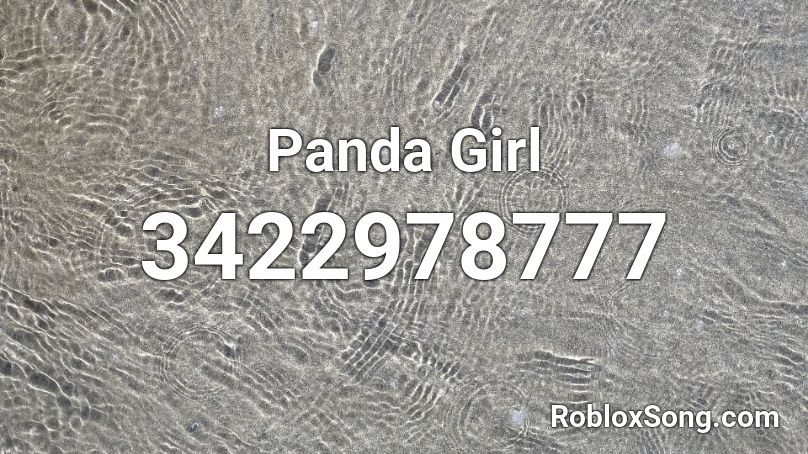 Panda Girl Roblox ID