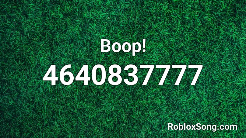 Boop! Roblox ID