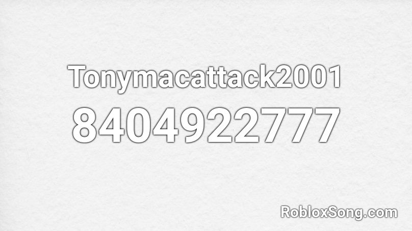 Tonymacattack2001 Roblox ID