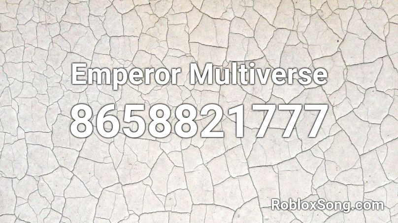 Emperor Multiverse Roblox ID