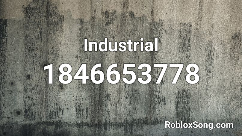 Industrial Roblox ID