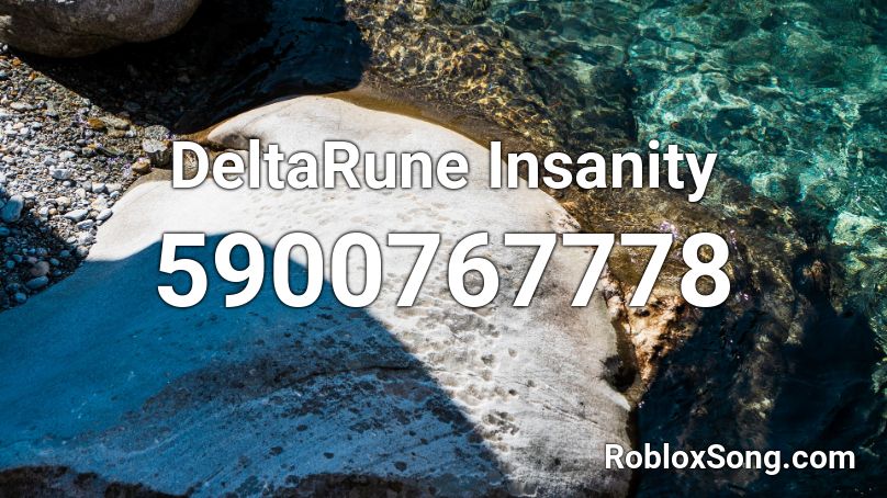 DeltaRune Insanity Roblox ID