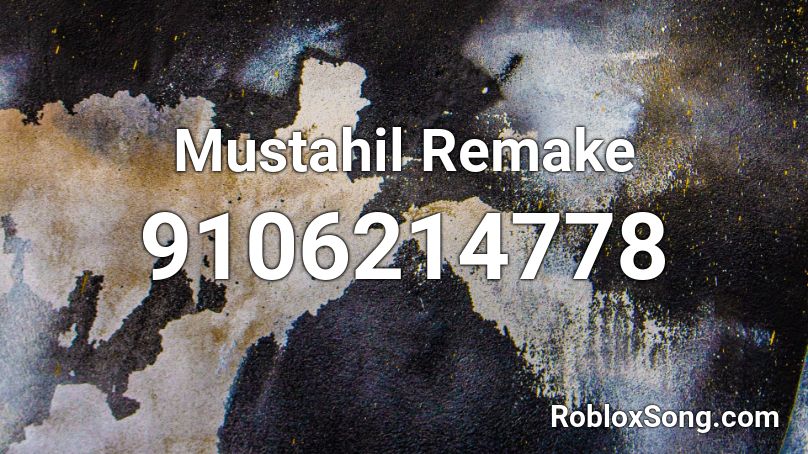 Mustahil Remake Roblox ID