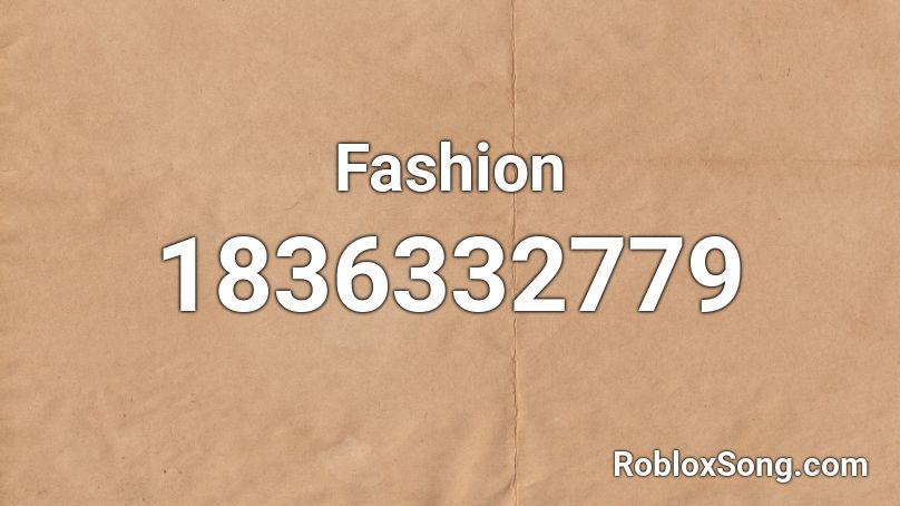 Fashion Roblox ID