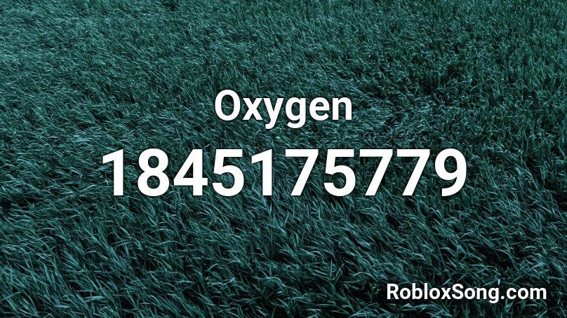 Oxygen Roblox ID