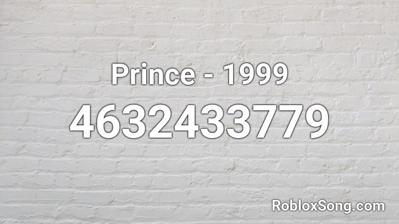 Prince - 1999 Roblox ID