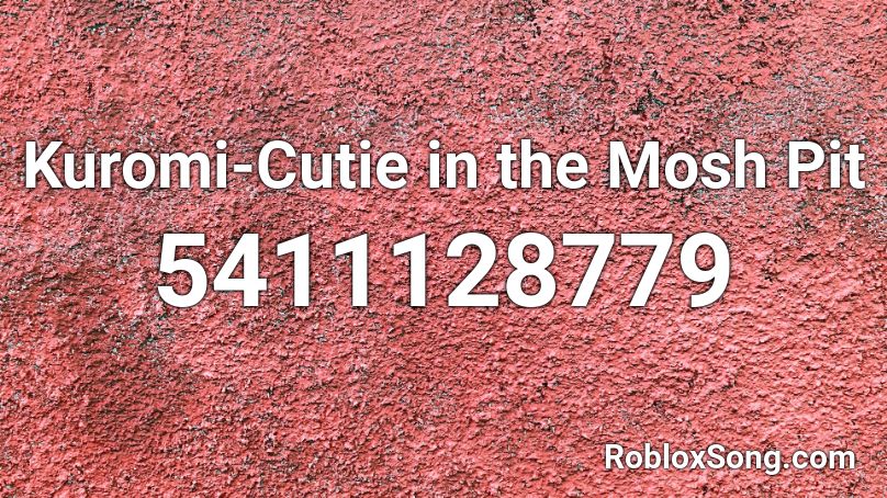  Kuromi-Cutie in the Mosh Pit Roblox ID