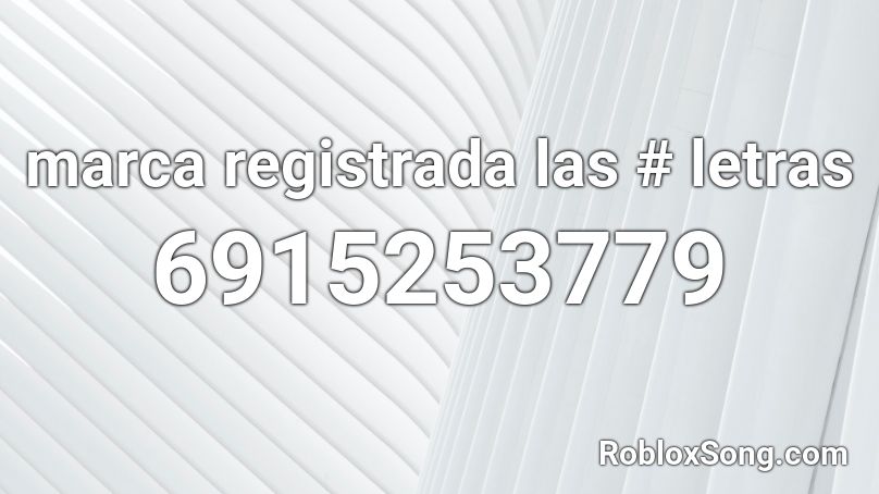 marca registrada las # letras Roblox ID