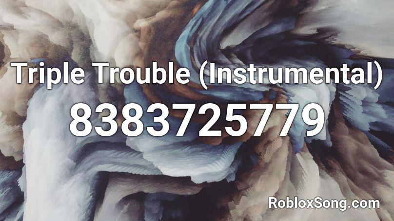 triple trouble instrumental download