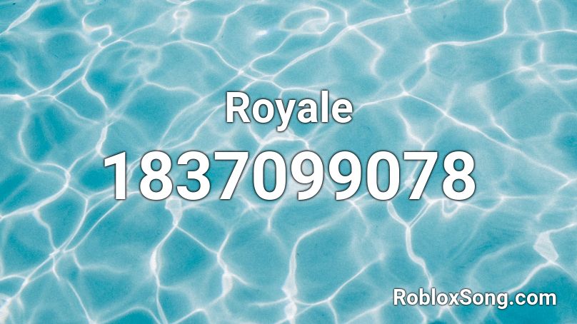 Royale Roblox ID