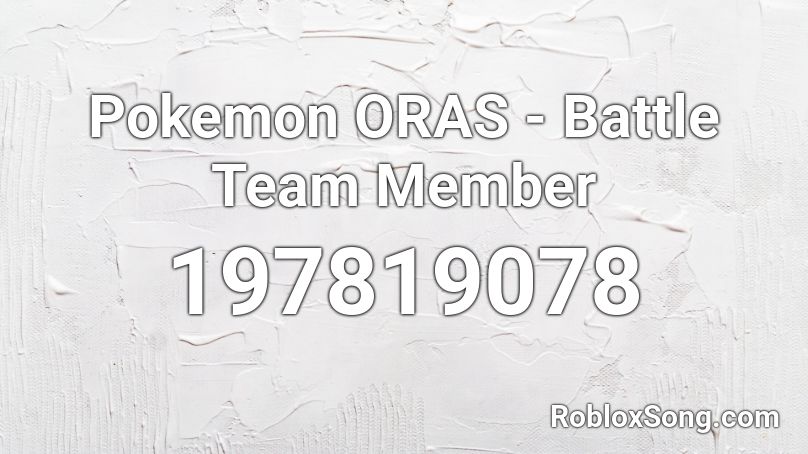 Pokemon ORAS - Battle Team Member Roblox ID