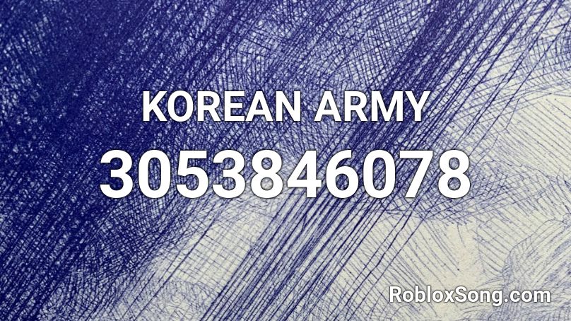 KOREAN ARMY  Roblox ID