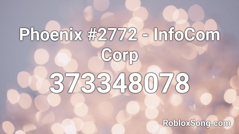 Phoenix #2772 - InfoCom Corp Roblox ID