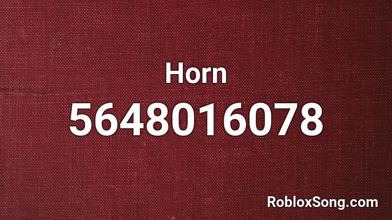 Horn Roblox ID