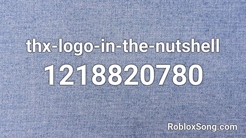 thx-logo-in-the-nutshell Roblox ID