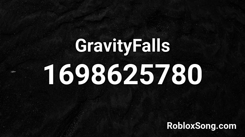 GravityFalls Roblox ID