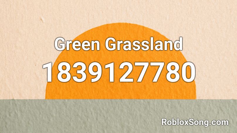 Green Grassland Roblox ID