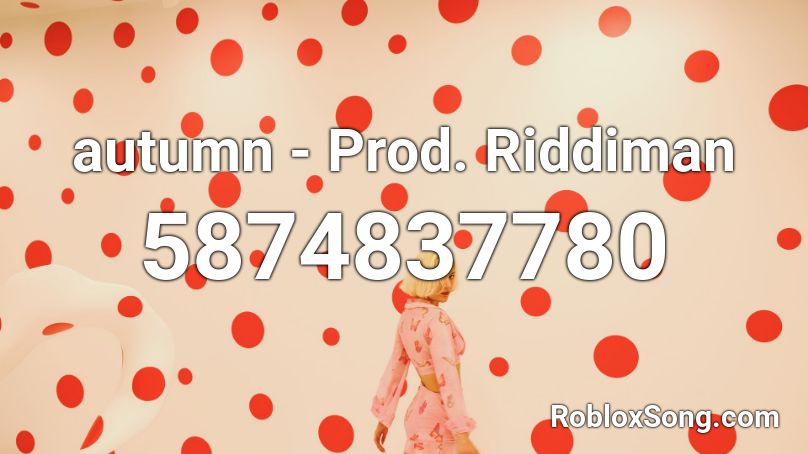 autumn - Prod. Riddiman Roblox ID