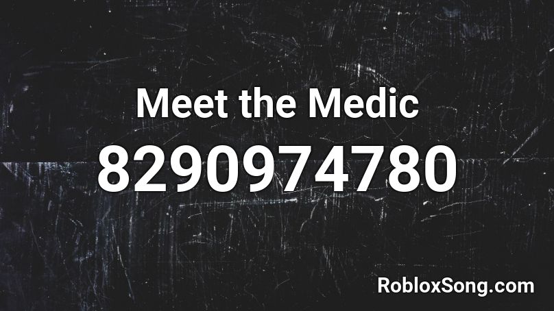 Meet the Medic Roblox ID