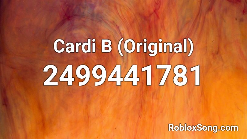 Cardi B (Original) Roblox ID