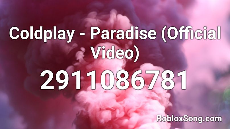 coldplay paradise music video