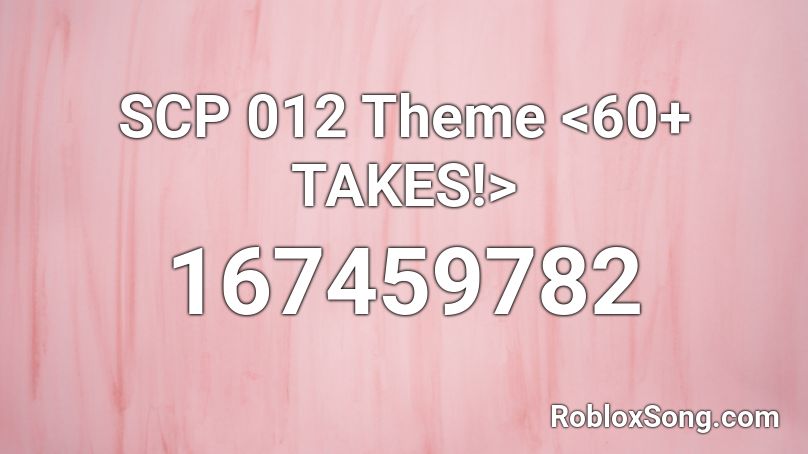 Scp 012 Theme Roblox Id Roblox Music Codes - scp 012 song roblox id