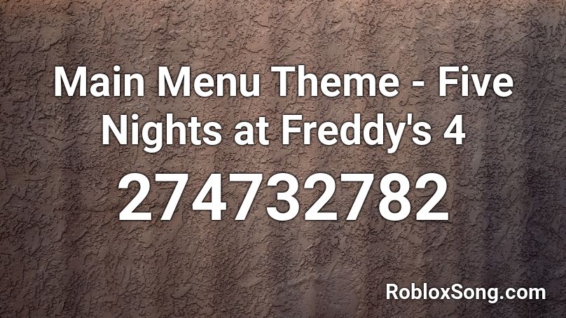Five Nights At Freddy's Roblox Id's 