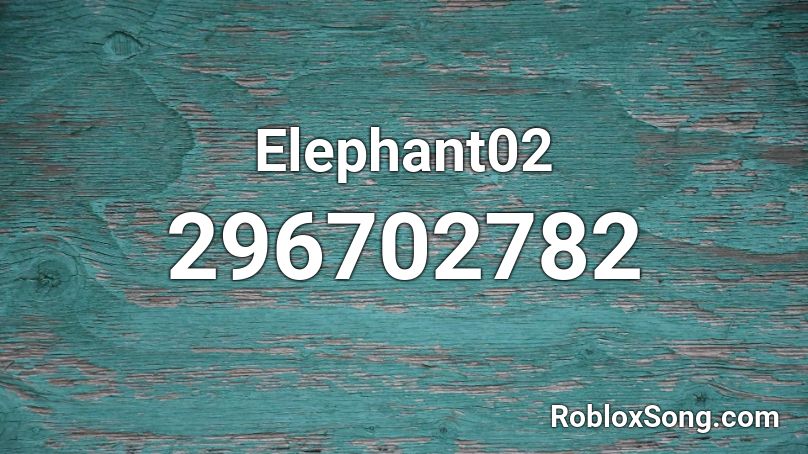 Elephant02 Roblox ID