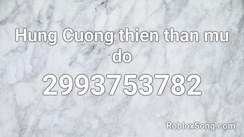 Hung Cuong  thien than mu do Roblox ID