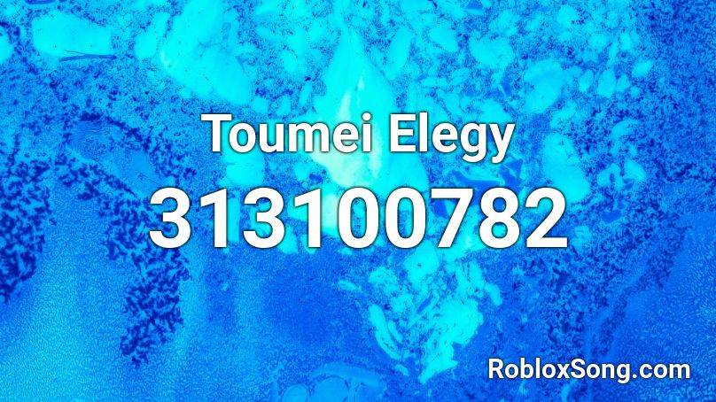 Toumei Elegy Roblox Id Roblox Music Codes - fallen youth roblox id