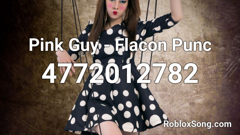 Pink Guy - Flacon Punc Roblox ID