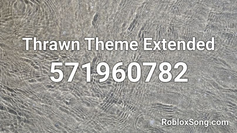 Thrawn Theme Extended Roblox ID