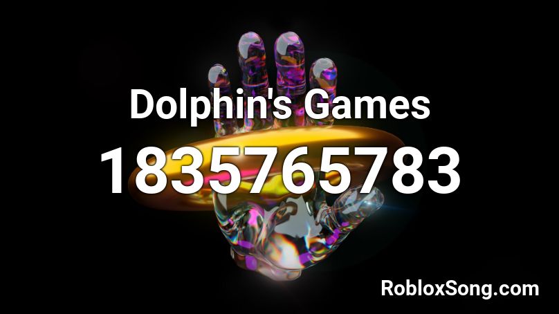 Dolphin's Games Roblox ID