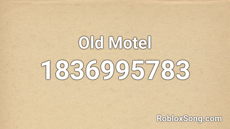 Old Motel Roblox ID