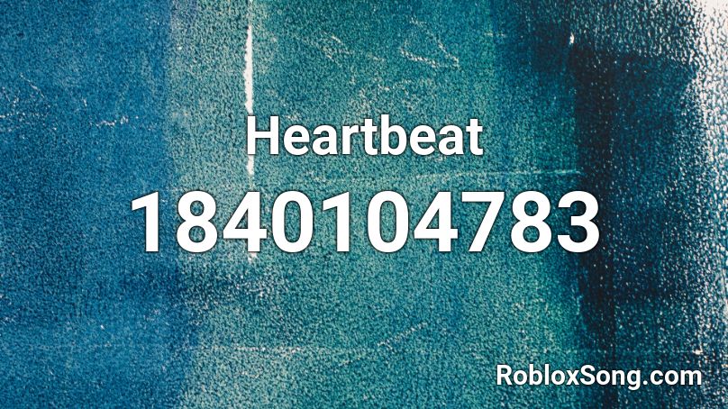 Heartbeat Roblox ID