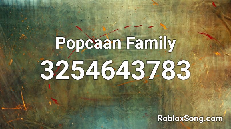 Popcaan Family Roblox ID