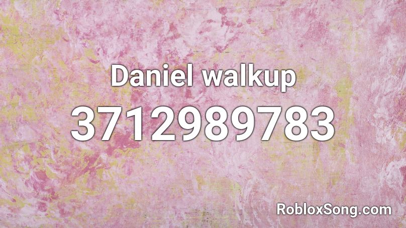 Daniel walkup Roblox ID