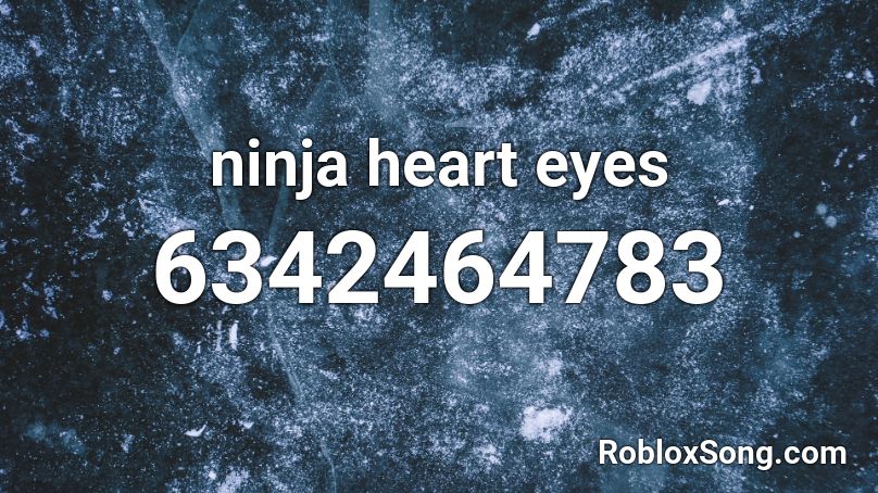 ninja heart eyes Roblox ID