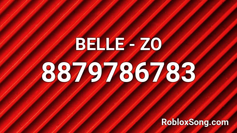 BELLE - ZO Roblox ID