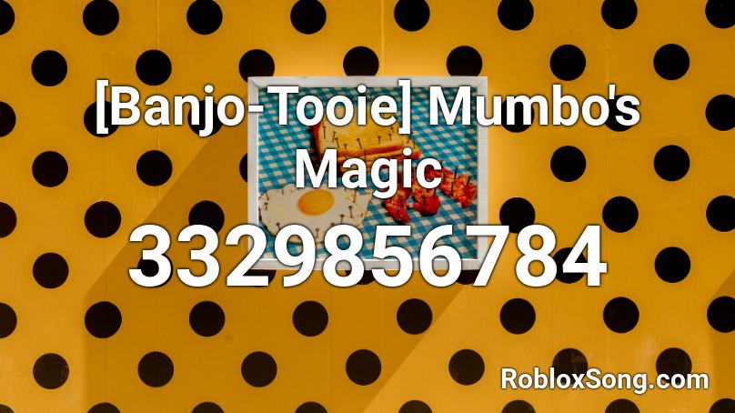 [Banjo-Tooie] Mumbo's Magic Roblox ID