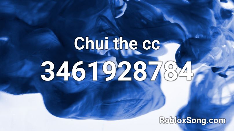 Chui the cc Roblox ID