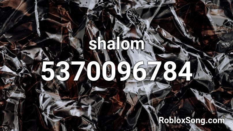 shalom Roblox ID