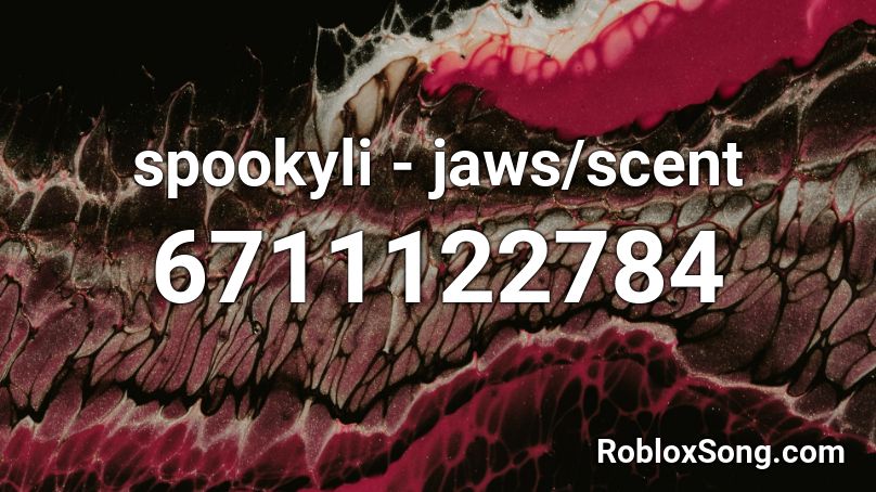 Spookyli Jaws Scent Roblox Id Roblox Music Codes - roblox jaws music id