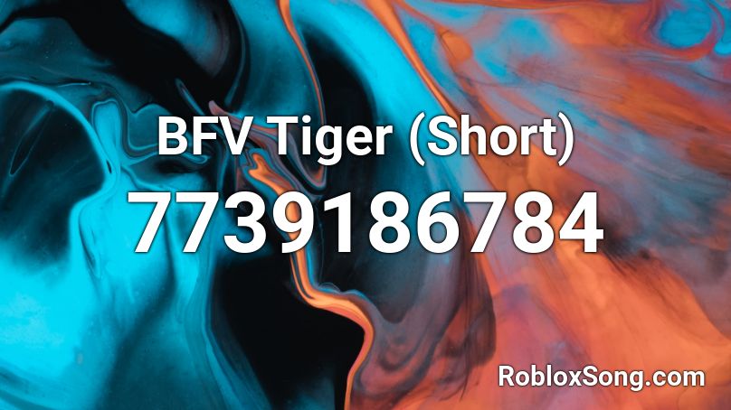 BFV Tiger (Short) Roblox ID