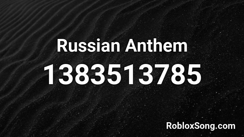 ussr anthem roblox id code