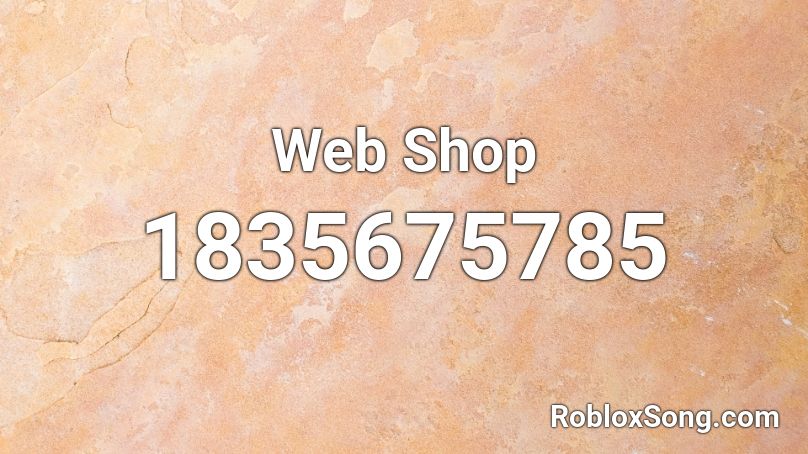 Web Shop Roblox ID