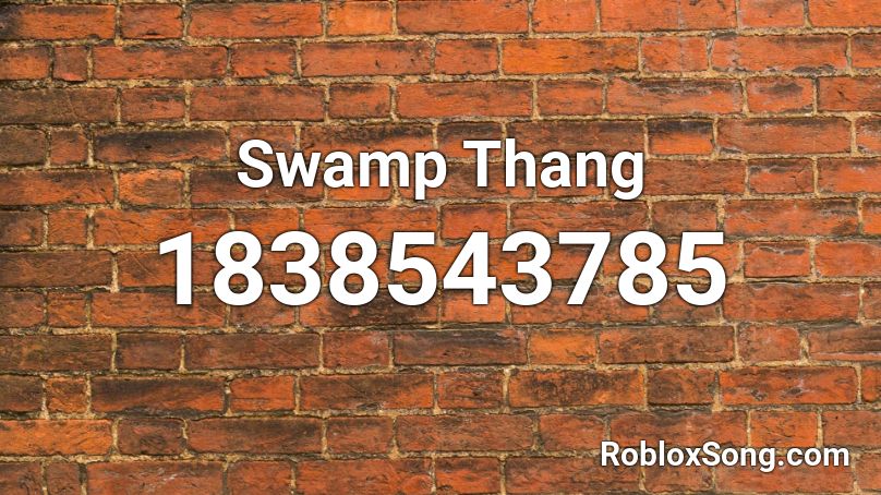 Swamp Thang Roblox ID